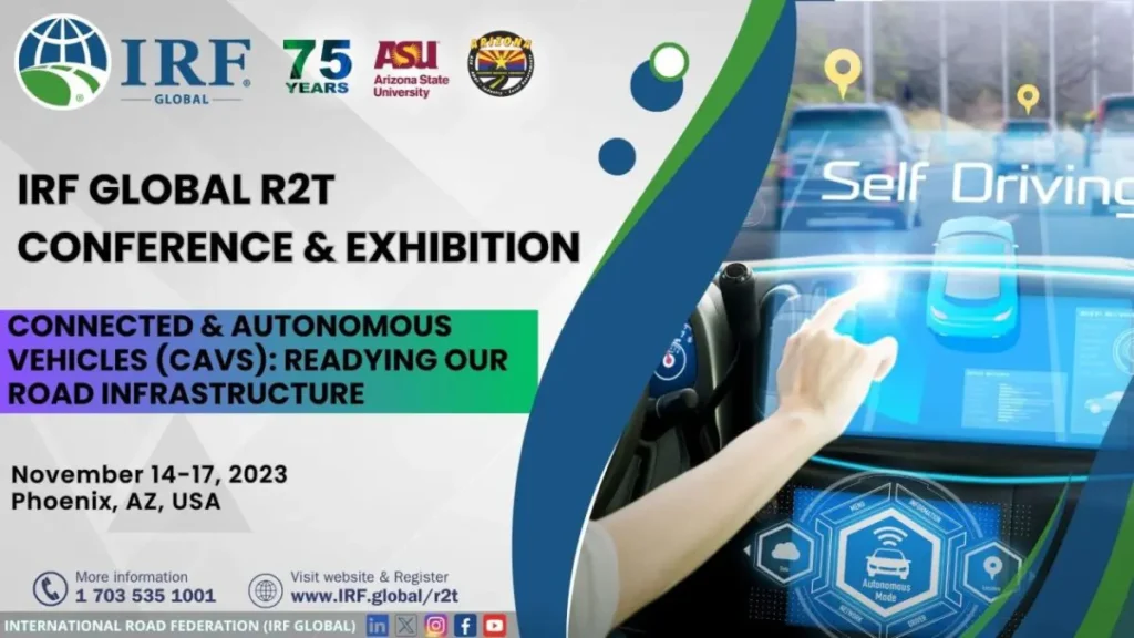 На предстоящей конференции и выставке IRF Global R2T будет представлена передовая информация на тему “Подключенные и автономные транспортные средства (CAVS): подготовка нашей дорожной инфраструктуры”.